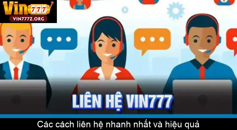 Các cách liên hệ nhanh nhất và hiệu quả