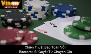 Những Thuật Ngữ Về Baccarat Người Chơi Cần Biết Rõ Nhất