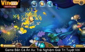 Vua Bắn Cá 777 – Trải Nghiệm Bắn Cá Đổi Thưởng Đỉnh Cao 2025
