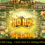 Game Nổ Hũ Vàng – Cách Chơi Và Những Điều Cần Biết