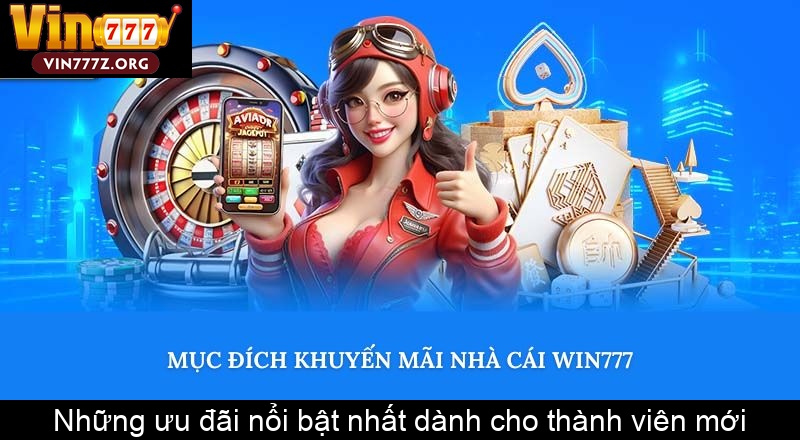 Những ưu đãi nổi bật nhất dành cho thành viên mới